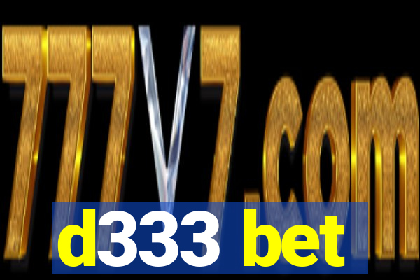 d333 bet